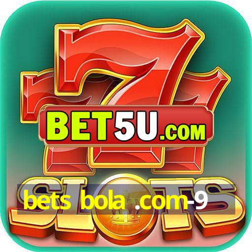 bets bola .com